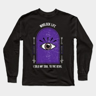 Warlock Life - Sold My Soul To The Devil Long Sleeve T-Shirt